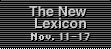 The New Lexicon, Nov. 11-17