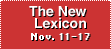 The New Lexicon, Nov. 11-17